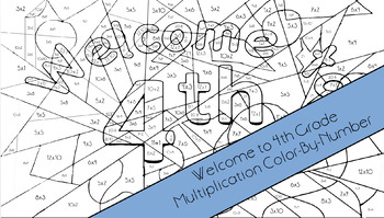 Welcome To Fourth Grade Multiplication Color by Number By 