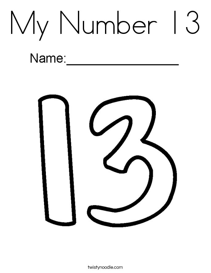 My Number 13 Coloring Page I Number Number 13 Coloring 