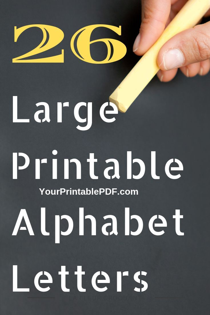 26 Large Printable Alphabet Letters Your Printable PDF 