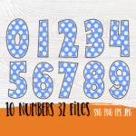 Polka Dot Numbers SVG Printable Numbers Polka Dot Svg